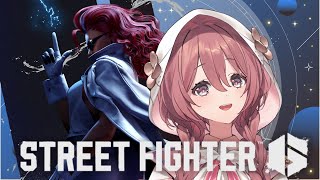 【スト6】アプデきた・・・！【 ぶいすぽっ！甘結もか 】