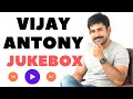Vijay Antony Super Hit Songs Vijay Antony Tamil Hits Vijay Antony Jukebox