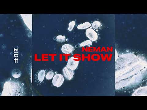 Neman - Let it show