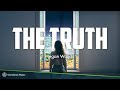 Megan Woods - The Truth (LYRICS)