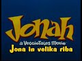 Jonah A VeggieTales Movie Slovenian