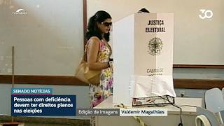 Pessoas com deficiência devem ter direitos plenos nas eleições, aponta debate