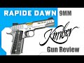 The Most Beautiful 1911! - Kimber Rapide Dawn 9mm