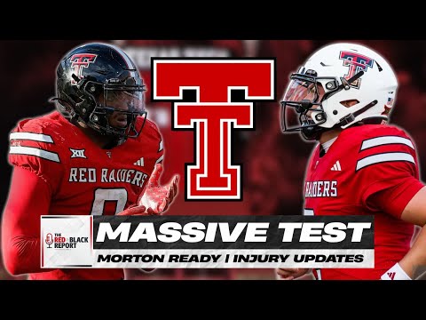Massive Test For Texas Tech Football | Morton Good To Go at Kansas State?