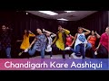 Chandigarh Kare Aashiqui New | Dance Bollywood International | Ayushmann K Vaani K | Class Choreo