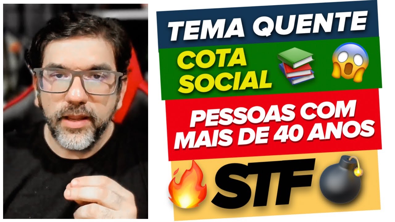 🔴😱 ÚLTIMA DECISÃO - NOVA COTA EM CONCURSO PARA PESSOAS COM + DE 40 ANOS - STF ADI 4082 🔴
