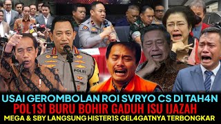 Download lagu USAI ROI CS DI TAH4N POL1SI BURU BOHIR GADUH ISU IJAZAH~MEGA & SBY HISTER1S GEL4GATNYA TERBONGKAR mp3