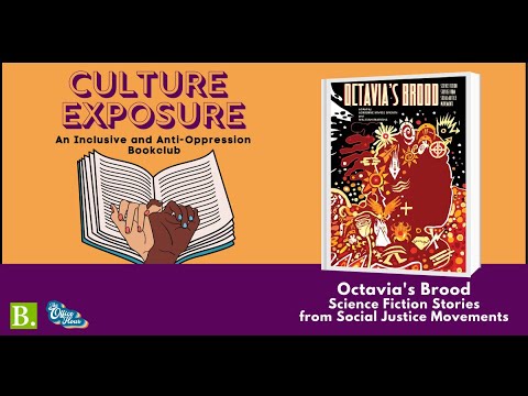 Culture Exposure Book Club | Octavia's Brood