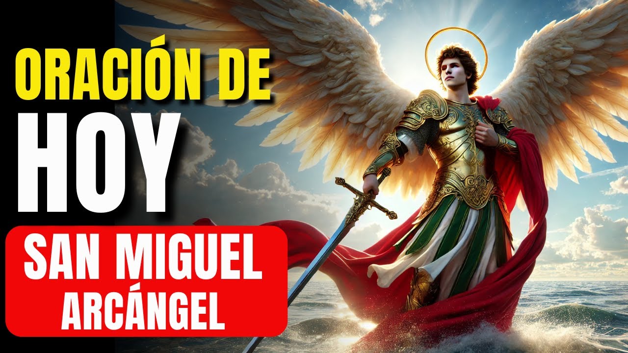 ¡SAN MIGUEL es tu FARO en la TORMENTA! Reza AHORA con FE 🙏