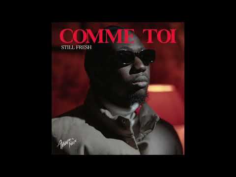 Comme toi - Still Fresh ACAPPELLA
