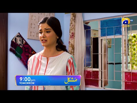 Mushkil Episode 4 Promo | Tomorrow at 9:00 PM Only On Har Pal Geo