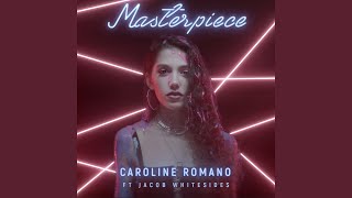 Masterpiece (feat. Jacob Whitesides)