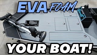 Full DIY Guide to EVA FOAM a Boat | Everything You Need to Know