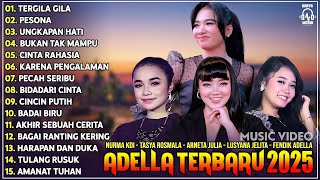 Download lagu OM ADELLA TERBARU 2025 | NURMA KDI - TASYA ROSMALA - ARNETA JULIA - LUSYANA JELITA - FENDIK mp3 Download lagu OM ADELLA TERBARU 2025 | NURMA KDI - TASYA ROSMALA - ARNETA JULIA - LUSYANA JELITA - FENDIK mp3