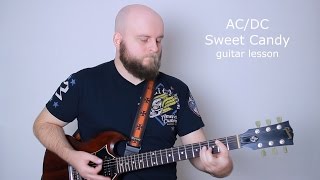 AC/DC Sweet Candy Guitar Lesson (how to play Sweet Candy ACDC tutorial with tabs and chords)