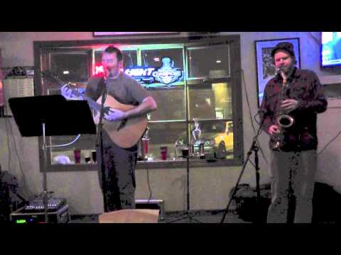 One More Minute ( Authority Zero Cover) - Matt Fournier w/ Pete Richard on Sax 3-26-2013