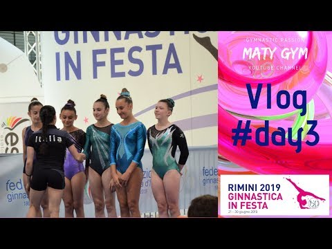 VLOG-DAY3 Ginnastica in Festa Rimini 2019 - 🤸MG🤙 Ginnastica Artistica