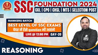 SSC Foundation Batch 2024 | SSC Reasoning | Best Level Questions #20 | SSC Exam | Sachin Sir