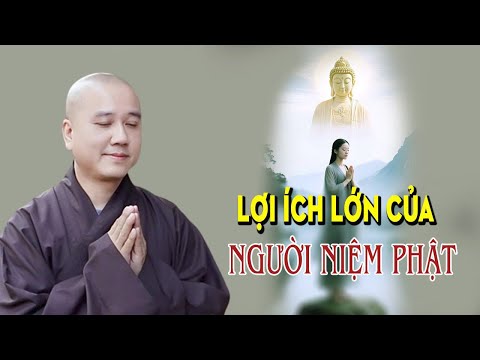 Lợi Ích Của Người Niệm Phật "Giúp Cuộc Sống Hết Khổ Đau" Hạnh Phúc Sẽ Đến - Giảng Sư Thích Pháp Hòa