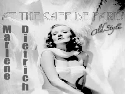 Lili Marlene Marlene Dietrich (English Version) At the Cafe De Paris 1954
