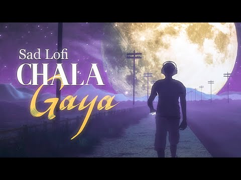 Chala Gaya