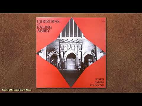 download lagu mp3 mp4 Ealing Abbey Choir, download lagu Ealing Abbey Choir gratis, unduh video klip Ealing Abbey Choir