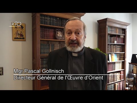 Mgr Pascal Gollnisch : « La présence des chrétiens d’Orient est déterminante pour la paix »