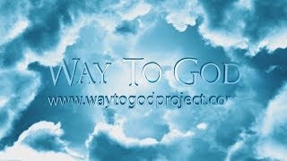 Video: Way To God (Allah) Series - The Introduction