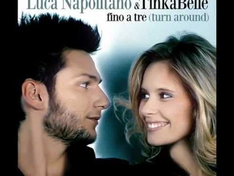 Luca Napolitano & Tinkabelle - Fino a tre (turn around) - clip 60''
