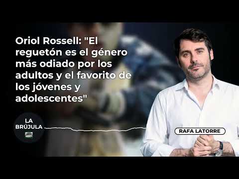 Oriol Rossell: "El reguetón es el género más odiado por los adultos y el favorito de los jóvenes...