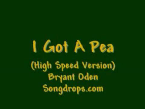 Funny kid's Song: I Got a Pea (Faster Version)