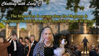 Download lagu The brazen lies & savage ploys the Meghans & racebaiters from Cambridge University deploy to deceive mp3