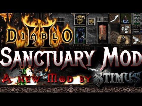 Diablo 2: Sanctuary Mod by Xtimus