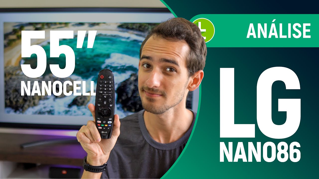 Miniatura da avaliação em vídeo de Smart TV LG NANO UHD 55NU850 55 Polegadas
