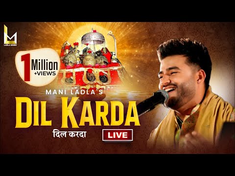 Maiya Ji Mera Dil Karda Studio Live Mani Ladla