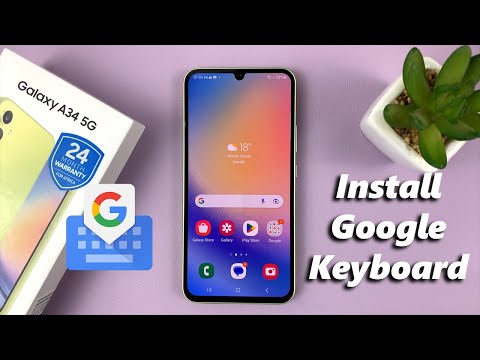 How To Add Google Keyboard (Gboard) On Samsung Galaxy A34 5G