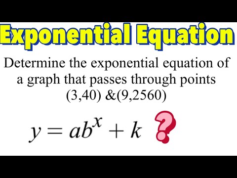 How to Write Exponential Equation of the Form y=ab^x...