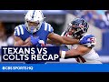 The Colts Crush the Texans Recap | CBS Sports HQ