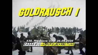 Goldrausch 1/ Hsp./ 530. CASARIOUS-Prem./