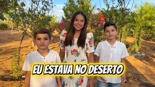 Eu Estava No Deserto / Rayne Almeida, João Lucas, Davi Lucas e Thiago Novaes