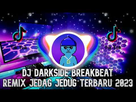 DJ DARKSIDE BREAKBEAT REMIX FULL BASS TERBARU 2023