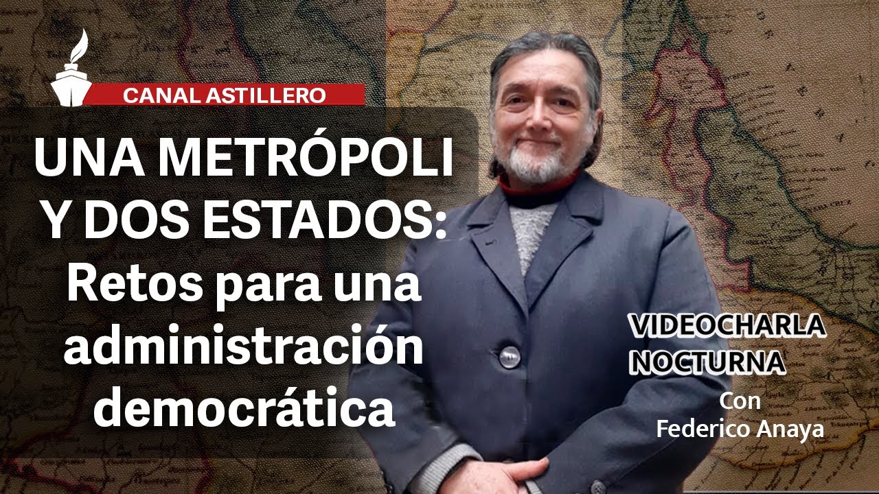 #VideocharlaNocturna con Federico Anaya | Retos para una administración democrática