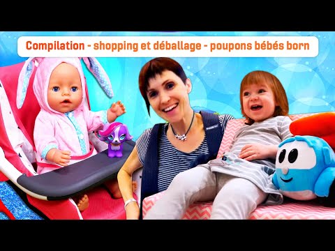 Compilation en français. Poupons bébés born Emilie et Annabelle. Shoppings et déballages