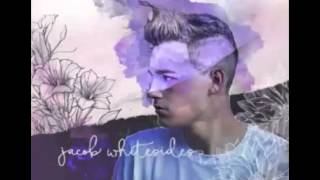 Jacob Whitesides - Lovesick (Audio)