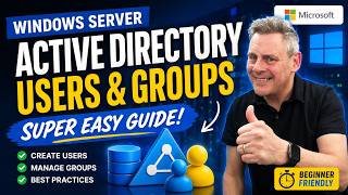 New to Active Directory? Start Here  Users & Groups Made Easy