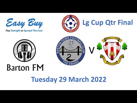 Barton Town v Thackley NCEL League Cup Quarter Final 29 March 2022 Highlights