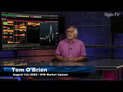 August 1st, 3PM ET Market Update on TFNN - 2022
