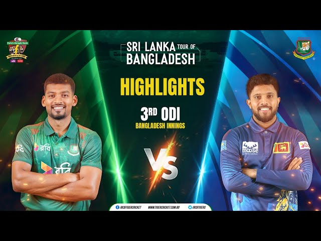 Highlights | Bangladesh Innings | 3rd ODI | Bangladesh vs Sri Lanka