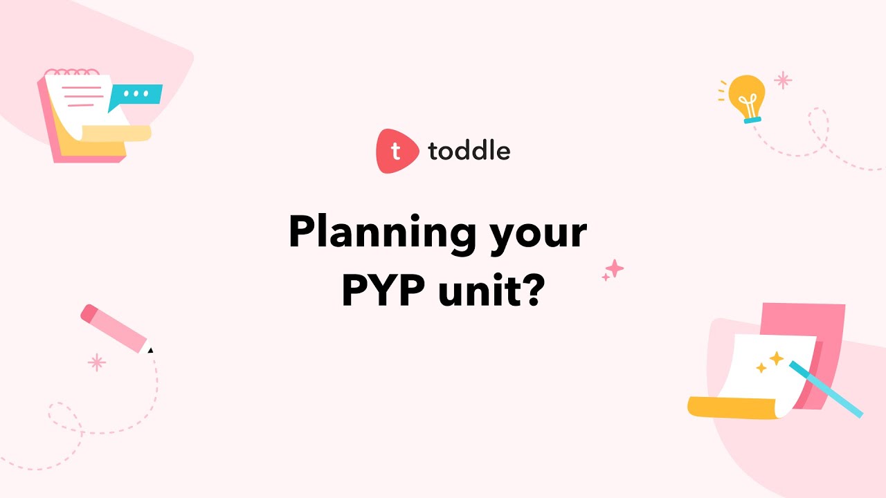 How to begin planning for your PYP unit?