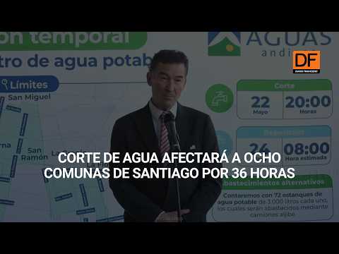 Corte de agua afectará a ocho comunas de Santiago por 36 horas: estos serán los lugares afectados